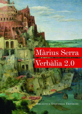 Verbàlia 2.0 | 9788497876766 | Serra, Màrius | Llibres.cat | Llibreria online en català | La Impossible Llibreters Barcelona