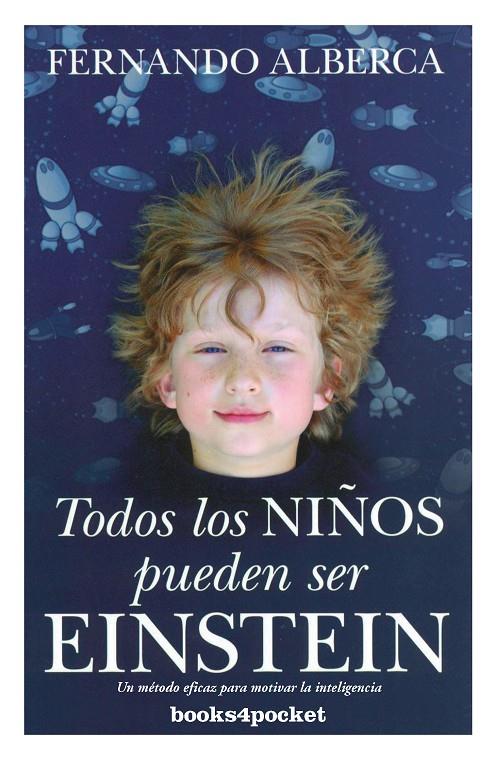 Todos los niños pueden ser Einstein | 9788415139881 | Alberca, Fernando | Llibres.cat | Llibreria online en català | La Impossible Llibreters Barcelona