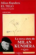 El teló. Assaig en set parts | 9788483104125 | Kundera, Milan | Llibres.cat | Llibreria online en català | La Impossible Llibreters Barcelona