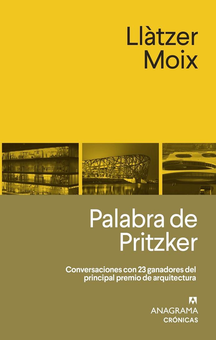 Palabra de Pritzker | 9788433926296 | Moix, Llàtzer | Llibres.cat | Llibreria online en català | La Impossible Llibreters Barcelona