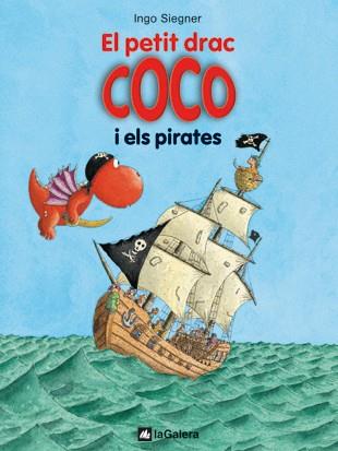 El petit drac Coco i els pirates | 9788424636289 | Ingo Siegner | Llibres.cat | Llibreria online en català | La Impossible Llibreters Barcelona