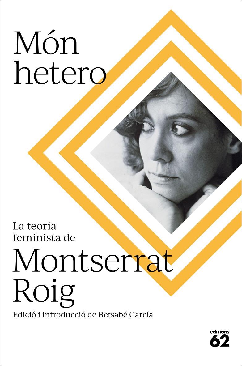 Món hetero | 9788429781847 | Roig, Montserrat | Llibres.cat | Llibreria online en català | La Impossible Llibreters Barcelona