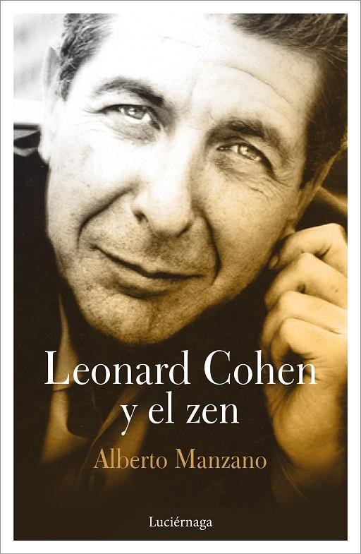 Leonard Cohen y el zen | 9788417371043 | Manzano, Alberto | Llibres.cat | Llibreria online en català | La Impossible Llibreters Barcelona