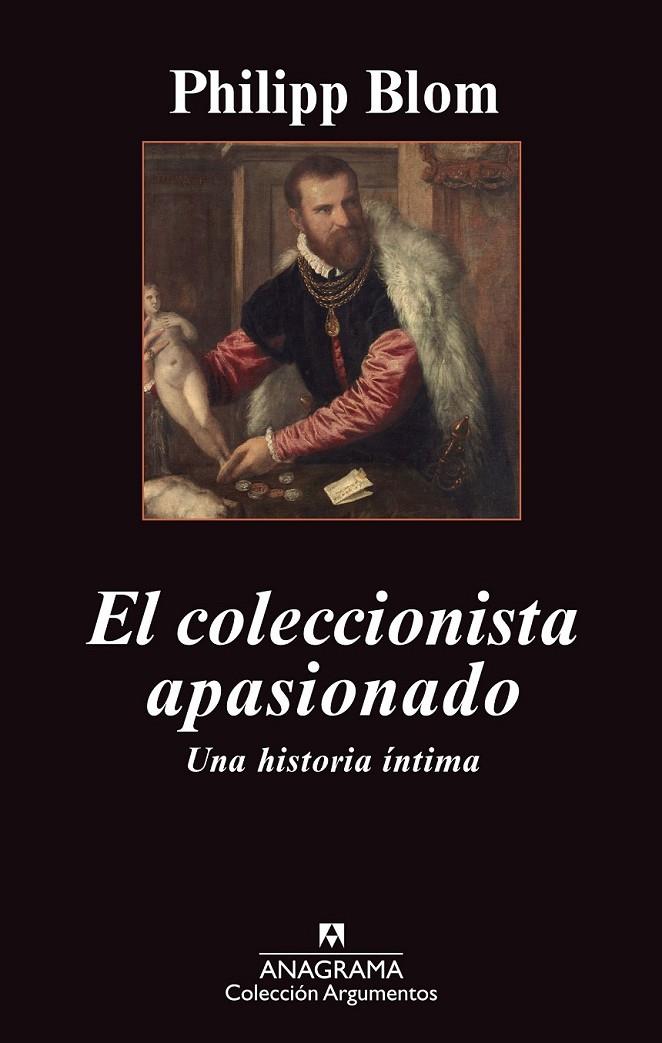 El coleccionista apasionado | 9788433963581 | Blom, Philipp | Llibres.cat | Llibreria online en català | La Impossible Llibreters Barcelona