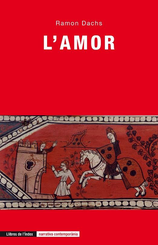 L'Amor | 9788494288968 | Dachs, Ramon | Llibres.cat | Llibreria online en català | La Impossible Llibreters Barcelona