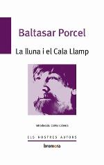 La lluna i el Cala Llamp | 9788490265949 | Porcel, Baltasar | Llibres.cat | Llibreria online en català | La Impossible Llibreters Barcelona