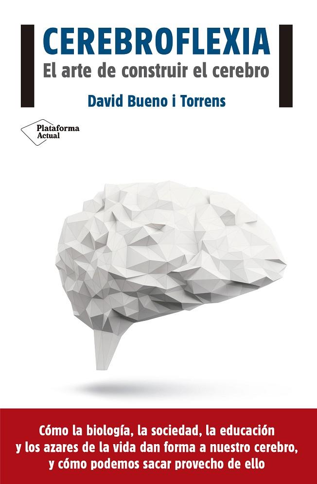 Cerebroflexia | 9788416620111 | Bueno i Torrens, David | Llibres.cat | Llibreria online en català | La Impossible Llibreters Barcelona