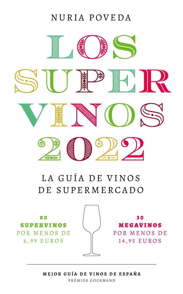 Supervinos 2022 | 9788418546075 | Poveda, Nuria | Llibres.cat | Llibreria online en català | La Impossible Llibreters Barcelona