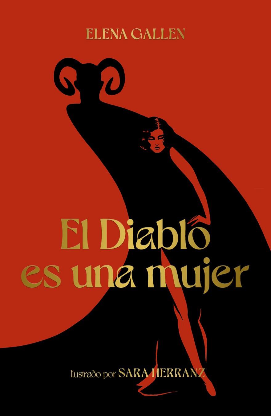 El Diablo es una mujer | 9788418820113 | Gallén, Elena/Herranz, Sara | Llibres.cat | Llibreria online en català | La Impossible Llibreters Barcelona