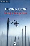 Sang a les pedres | 9788429756456 | Leon, Donna | Llibres.cat | Llibreria online en català | La Impossible Llibreters Barcelona