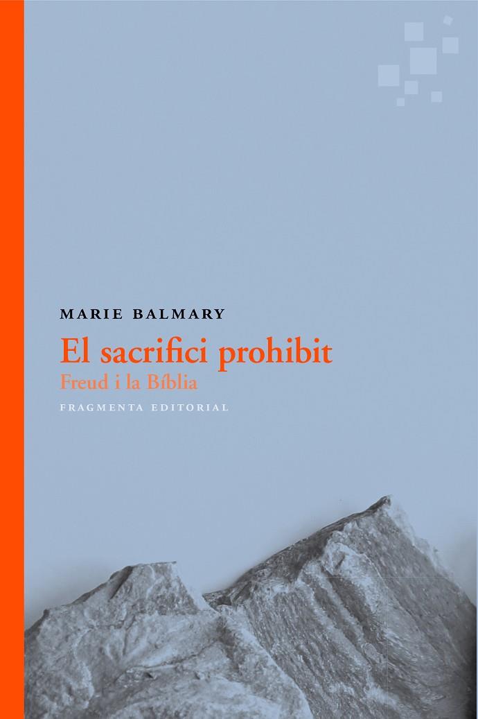 El sacrifici prohibit | 9788415518815 | Balmary, Marie | Llibres.cat | Llibreria online en català | La Impossible Llibreters Barcelona