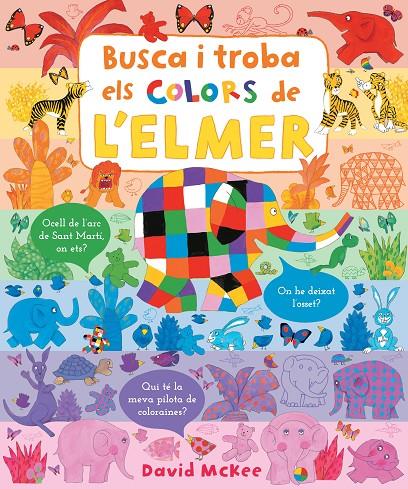 Busca i troba els colors de l'Elmer (Elmer. Pequeñas manitas) | 9788448857349 | McKee, David | Llibres.cat | Llibreria online en català | La Impossible Llibreters Barcelona