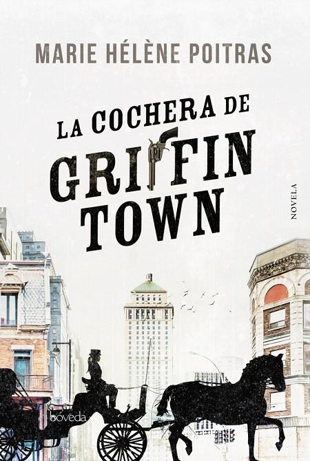 La cochera de Griffintown | 9788416691906 | Poitras, Marie Hélène | Llibres.cat | Llibreria online en català | La Impossible Llibreters Barcelona