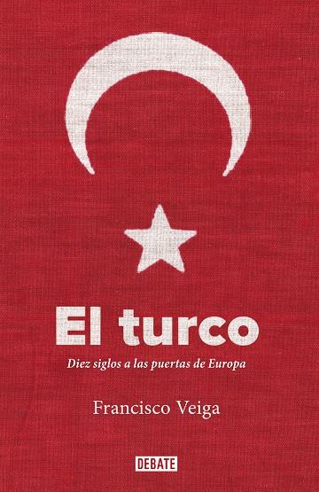 El turco | 9788499929705 | Veiga, Francisco | Llibres.cat | Llibreria online en català | La Impossible Llibreters Barcelona