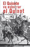 El Quixote va esborrar el Quixot | 9788496563308 | Mandado, Lluís M. | Llibres.cat | Llibreria online en català | La Impossible Llibreters Barcelona