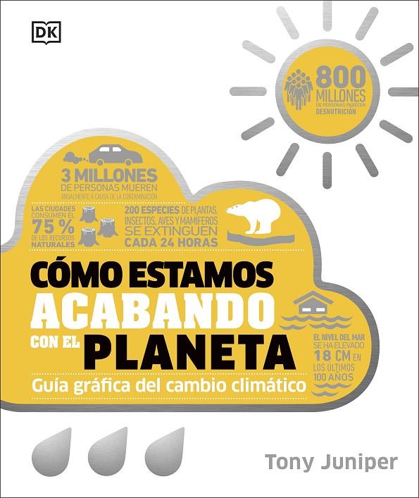 Cómo estamos acabando con el planeta | 9780241682616 | Juniper, Tony | Llibres.cat | Llibreria online en català | La Impossible Llibreters Barcelona