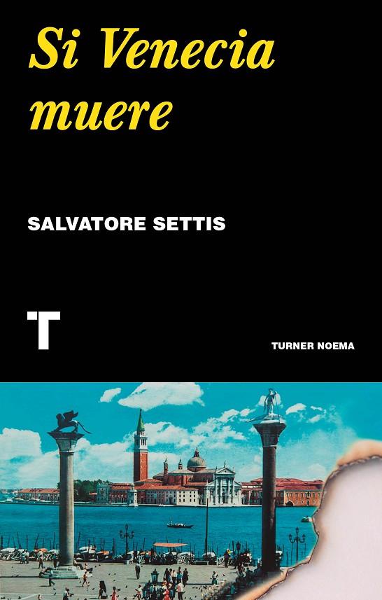 Si Venecia muere | 9788417866648 | Settis, Salvatore | Llibres.cat | Llibreria online en català | La Impossible Llibreters Barcelona