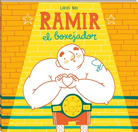 Ramir, el boxejador | 9788417497040 | Bou, Lirios | Llibres.cat | Llibreria online en català | La Impossible Llibreters Barcelona