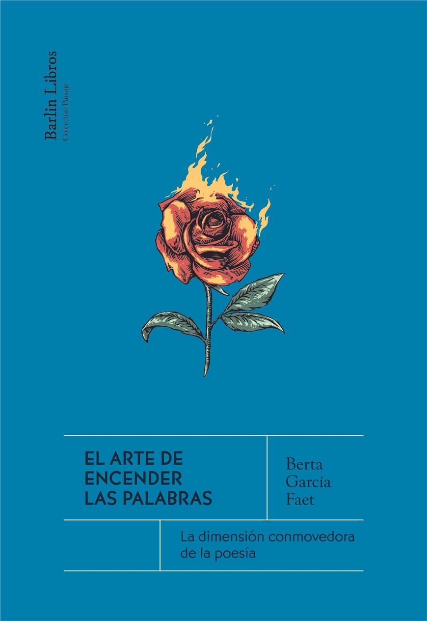 El arte de encender las palabras | 9788412576375 | García Faet, Berta | Llibres.cat | Llibreria online en català | La Impossible Llibreters Barcelona
