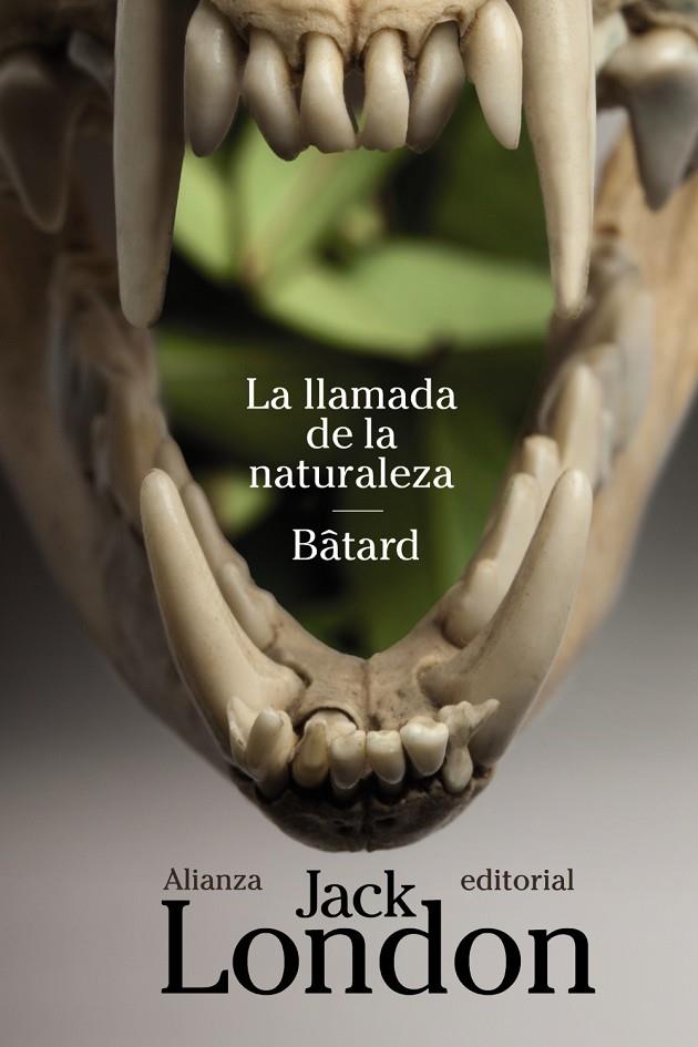 La llamada de la naturaleza / Bâtard | 9788420683546 | London, Jack | Llibres.cat | Llibreria online en català | La Impossible Llibreters Barcelona