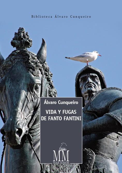 Vida y fugas de Fanto Fantini | 9788498655476 | Cunqueiro, Álvaro | Llibres.cat | Llibreria online en català | La Impossible Llibreters Barcelona