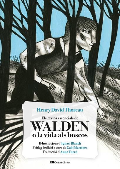Els textos essencials de Walden o la vida als boscos | 9788413561691 | Thoreau, Henry David | Llibres.cat | Llibreria online en català | La Impossible Llibreters Barcelona