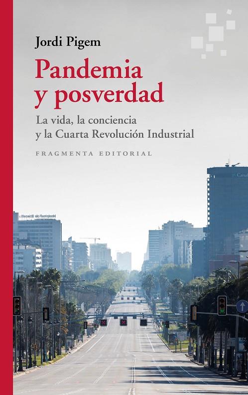 Pandemia y posverdad | 9788417796587 | Pigem, Jordi | Llibres.cat | Llibreria online en català | La Impossible Llibreters Barcelona