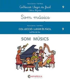 Som músics | 9788419565006 | Cubinsà Adsuar, Núria/Ribes Riera, Meritxell | Llibres.cat | Llibreria online en català | La Impossible Llibreters Barcelona