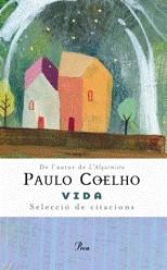 Vida | 9788484379539 | Coelho, Paulo | Llibres.cat | Llibreria online en català | La Impossible Llibreters Barcelona