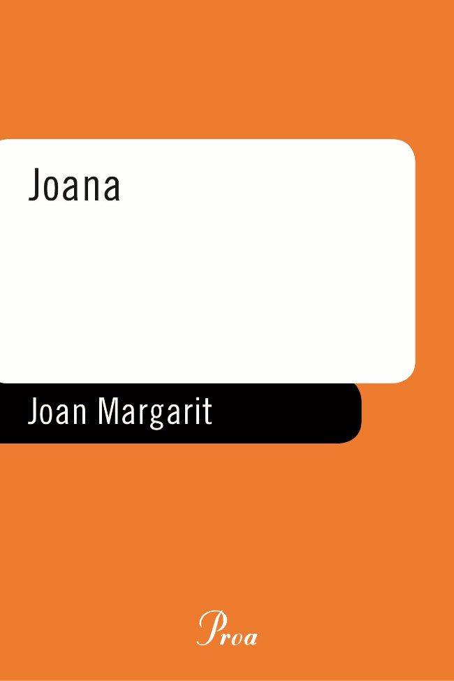Joana | 9788482564029 | Margarit, Joan | Llibres.cat | Llibreria online en català | La Impossible Llibreters Barcelona