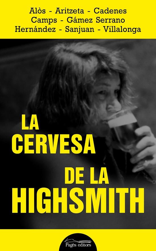 La cervesa de la Highsmith | 9788413032320 | Varios autores | Llibres.cat | Llibreria online en català | La Impossible Llibreters Barcelona