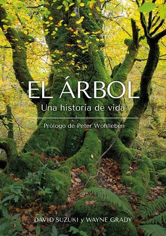 El Árbol | 9788412618471 | Suzuki, David/Grady, Wayne | Llibres.cat | Llibreria online en català | La Impossible Llibreters Barcelona