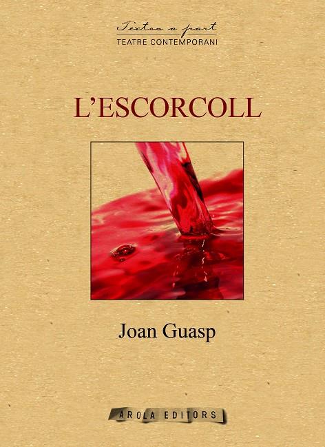 L'escorcoll | 9788494685408 | Guasp, Joan | Llibres.cat | Llibreria online en català | La Impossible Llibreters Barcelona