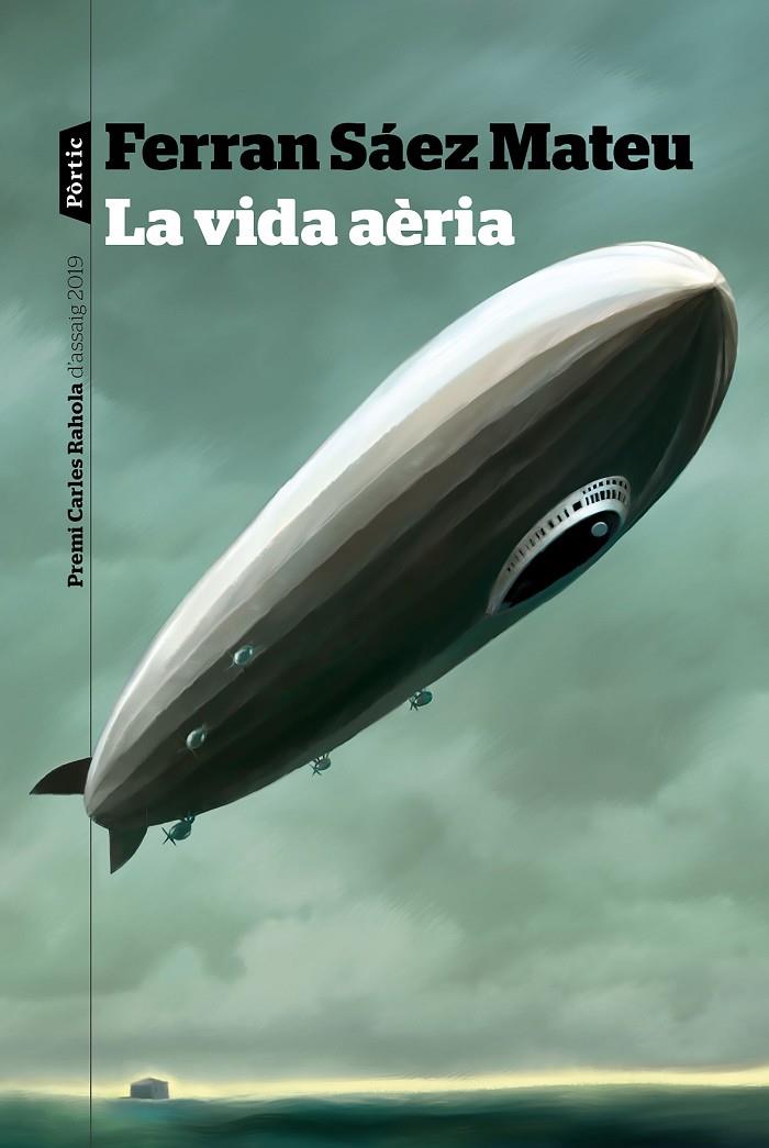 La vida aèria | 9788498094466 | Saez Mateu, Ferran | Llibres.cat | Llibreria online en català | La Impossible Llibreters Barcelona