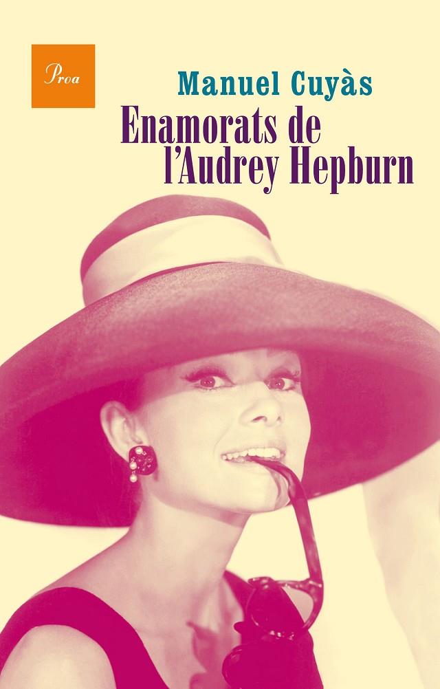 Enamorats de l'Audrey Hepburn | 9788475885346 | Manuel Cuyás Gibert | Llibres.cat | Llibreria online en català | La Impossible Llibreters Barcelona