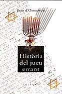 Història del jueu errant | 9788483009765 | Omersson, Jean d´ | Llibres.cat | Llibreria online en català | La Impossible Llibreters Barcelona