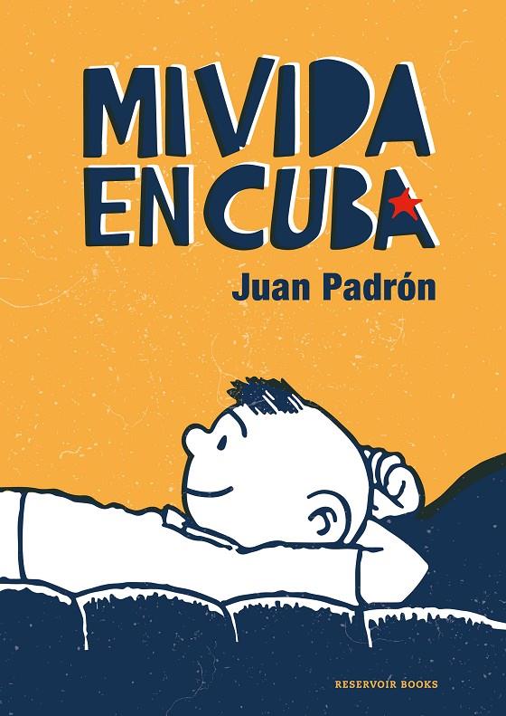 Mi vida en Cuba | 9788418052200 | Padrón, Juan | Llibres.cat | Llibreria online en català | La Impossible Llibreters Barcelona