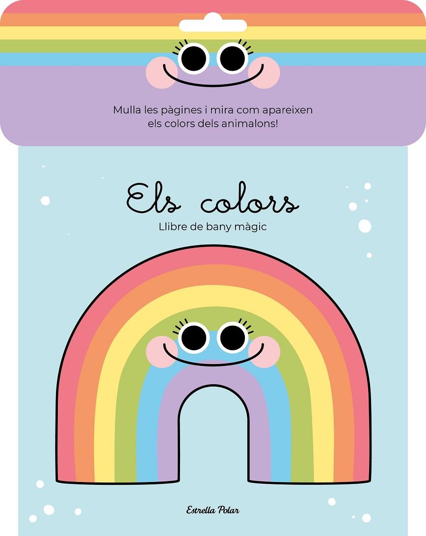 Els colors. Llibre de bany màgic | 9788413890722 | Florsdefum, Anna | Llibres.cat | Llibreria online en català | La Impossible Llibreters Barcelona