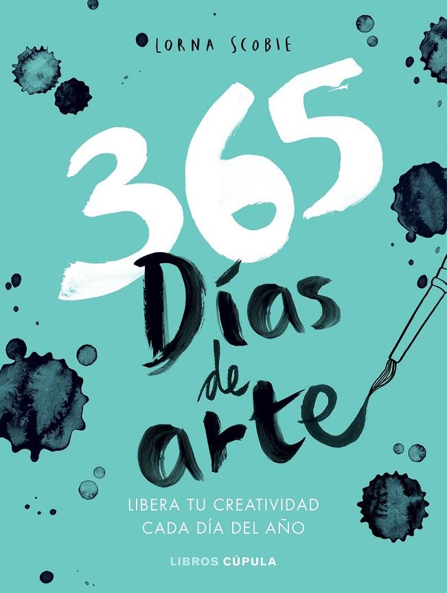 365 días para liberar tu creatividad | 9788448023782 | Scobie, Lorna | Llibres.cat | Llibreria online en català | La Impossible Llibreters Barcelona