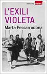 L'exili violeta | 9788493917128 | Pessarrodona, Marta | Llibres.cat | Llibreria online en català | La Impossible Llibreters Barcelona