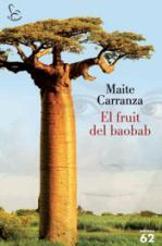 El fruit del baobab | 9788429770070 | Carranza, Maite | Llibres.cat | Llibreria online en català | La Impossible Llibreters Barcelona