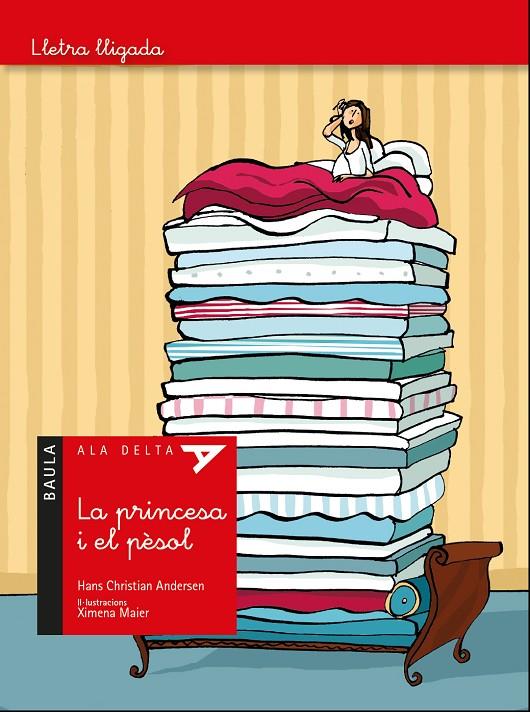 La princesa i el pèsol - Ala Delta Lletra Lligada | 9788447940110 | Andersen, Hans Christian | Llibres.cat | Llibreria online en català | La Impossible Llibreters Barcelona