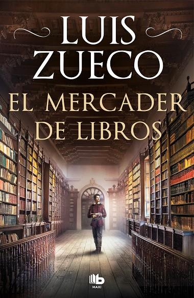 El mercader de libros | 9788413142609 | Zueco, Luis | Llibres.cat | Llibreria online en català | La Impossible Llibreters Barcelona