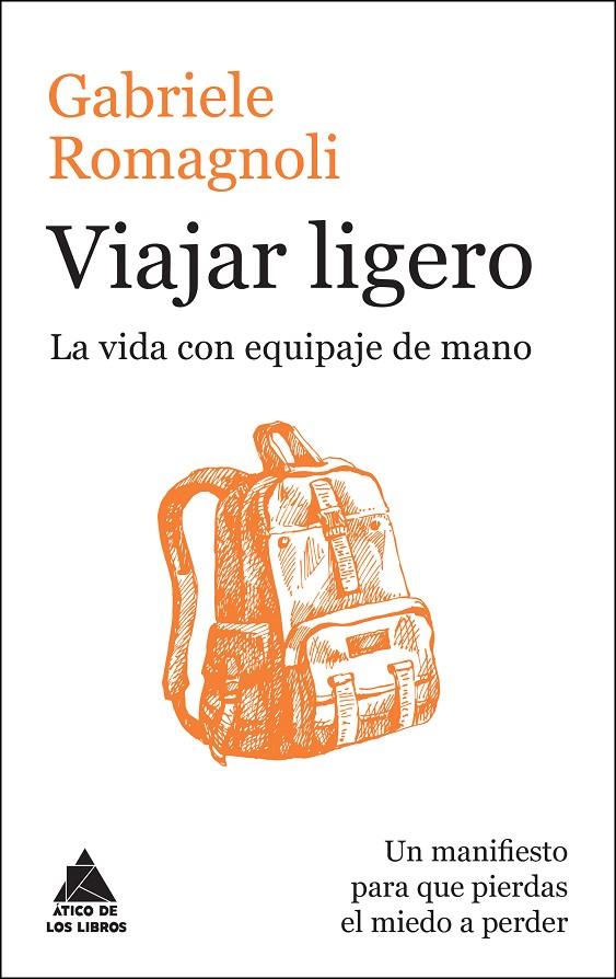 Viajar ligero | 9788416222223 | Romagnoli, Gabriele | Llibres.cat | Llibreria online en català | La Impossible Llibreters Barcelona