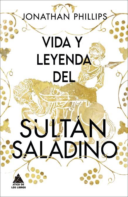 Vida y leyenda del sultán Saladino | 9788418217487 | Phillips, Jonathan | Llibres.cat | Llibreria online en català | La Impossible Llibreters Barcelona