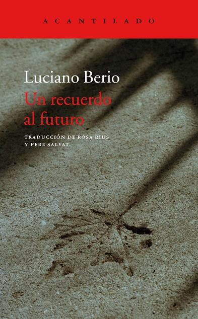 Un recuerdo al futuro | 9788417346379 | Berio, Luciano | Llibres.cat | Llibreria online en català | La Impossible Llibreters Barcelona