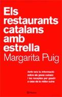 Els restaurants catalans amb estrel | 9788497081573 | Puig i Boronat, Margarita | Llibres.cat | Llibreria online en català | La Impossible Llibreters Barcelona