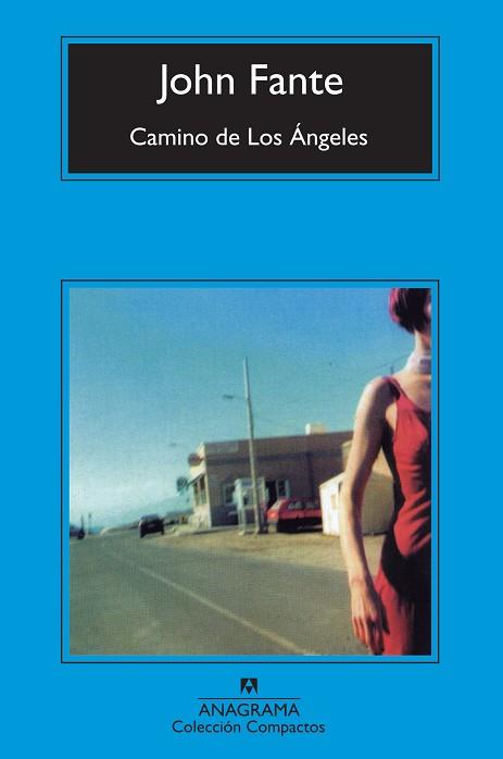 Camino de Los Ángeles | 9788433973269 | Fante, John | Llibres.cat | Llibreria online en català | La Impossible Llibreters Barcelona