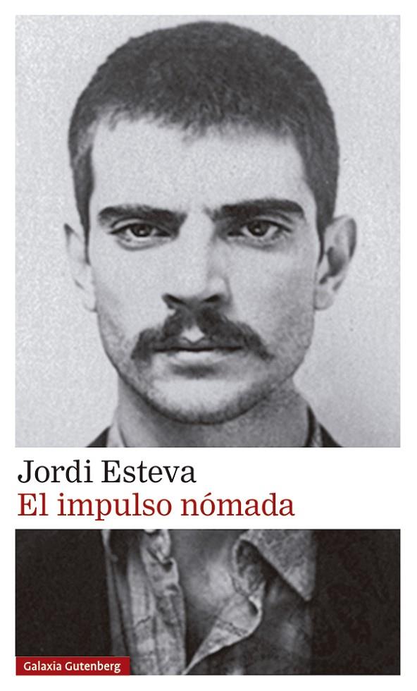 El impulso nómada | 9788418807480 | Esteva, Jordi | Llibres.cat | Llibreria online en català | La Impossible Llibreters Barcelona