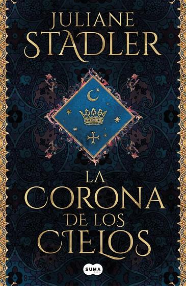 La corona de los cielos | 9788491295846 | Stadler, Juliane | Llibres.cat | Llibreria online en català | La Impossible Llibreters Barcelona